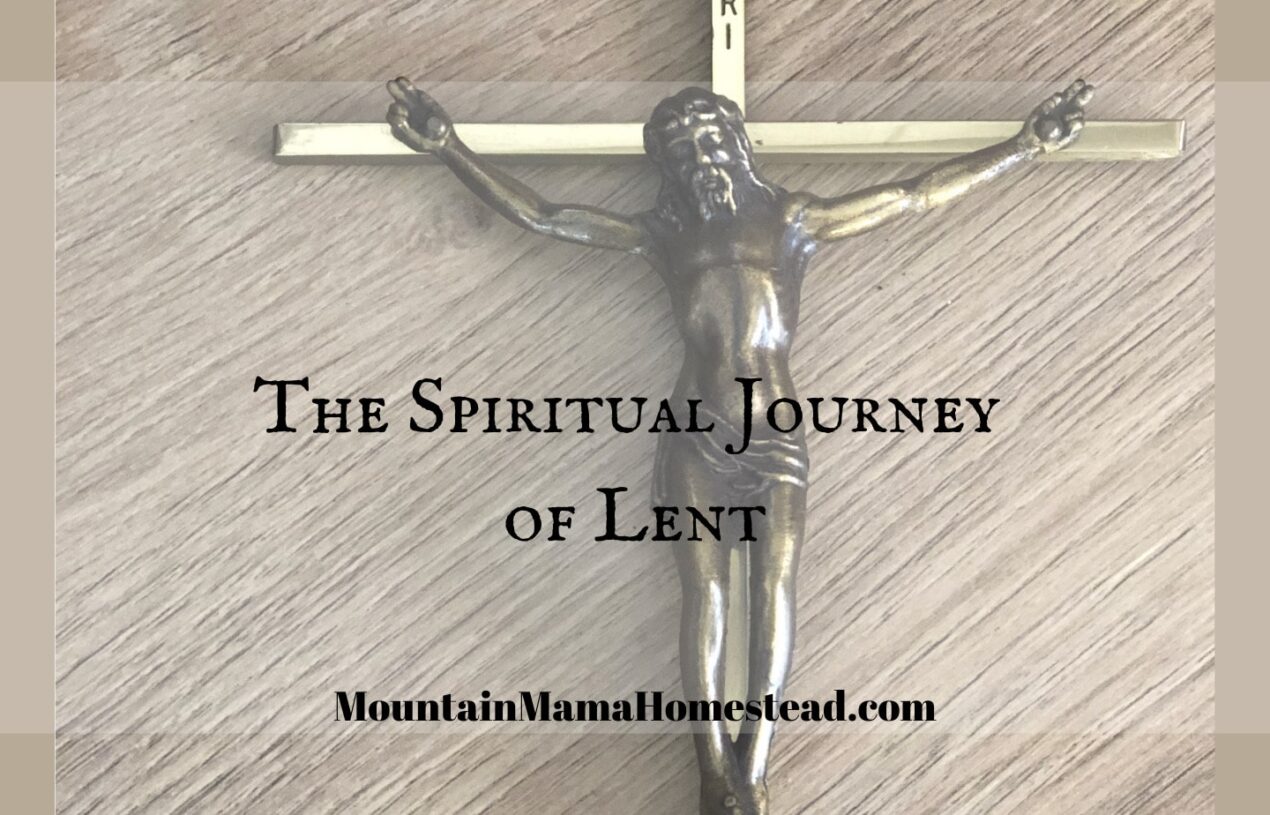 The Spiritual Journey of Lent